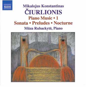 CD Muza Rubackyte: Piano Music 1 · Sonata · Preludes · Nocturne 422031