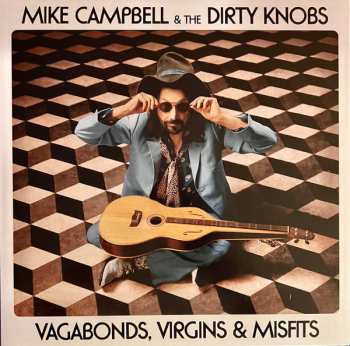 Album The Dirty Knobs: Vagabonds, Virgins & Misfits