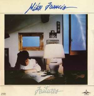 Album Mike Francis: Features