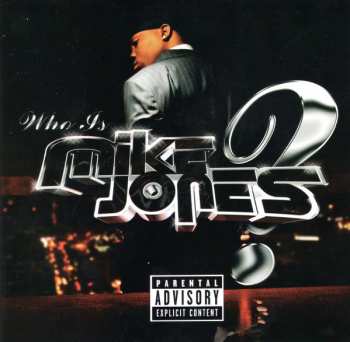 Album Mike Jones: Who Is Mike Jones?