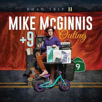 CD Mike Mcginnis + 9: Outing: Road Trip Ii 512578