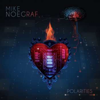 CD Mike Noegraf: Polarities 627853