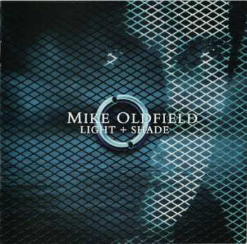 Album Mike Oldfield: Light + Shade