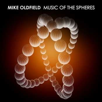 Album Mike Oldfield: Music Of The Spheres