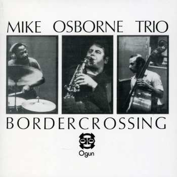 CD Mike Osborne: Border Crossing + Marcel's Muse 637677