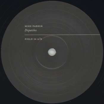 3LP Mike Parker: Dispatches 570306