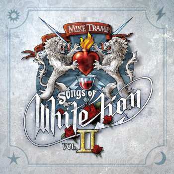 CD Mike Tramp: Songs Of White Lion Vol.ii 553515