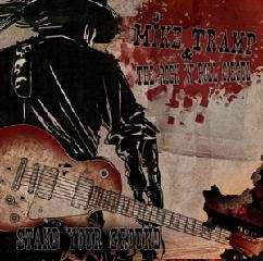 CD Mike Tramp & The Rock 'N' Roll Circuz: Stand Your Ground 34273