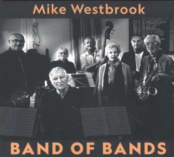 Album Mike Westbrook: Band Of Bands