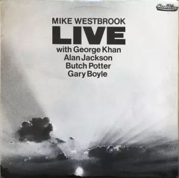 Mike Westbrook: Live