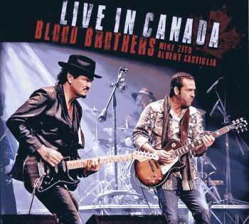 Album Mike Zito: Blood Brothers Live In Canada