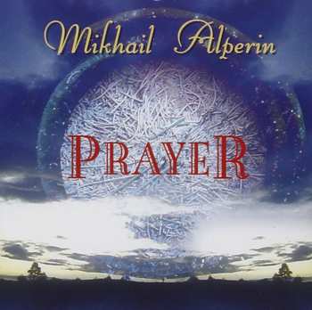 CD Mikhail Alperin: Prayer 630292