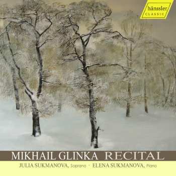 Mikhail Ivanovich Glinka: Recital