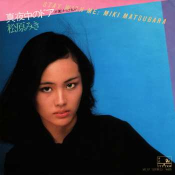 Album Miki Matsubara: 真夜中のドア/Stay With Me