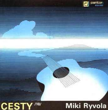 Album Miki Ryvola: Cesty /10/