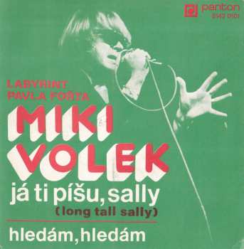 Album Miki Volek: Ja Ti Píšu, Sally / Hledám Hledám