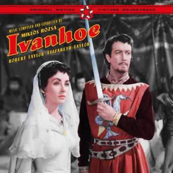 Album Miklós Rózsa: Ivanhoe (Original Motion Picture Soundtrack)