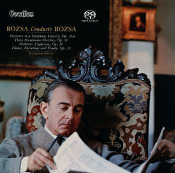 SACD Miklós Rózsa: Rózsa Conducts Rózsa 646771