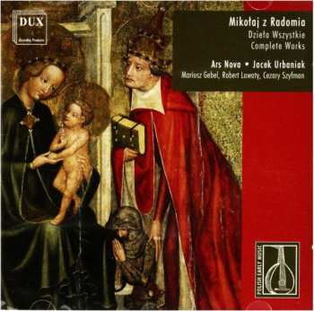 CD Mikołaj Z Radomia: Mikołaj Z Radomia (XV W.) - Dzieła Wszystkie | Complete Works 558756