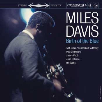 Album Miles Davis: Birth Of The Blue