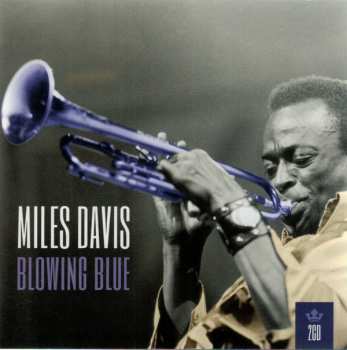 2CD Miles Davis: Blowing Blue 393299