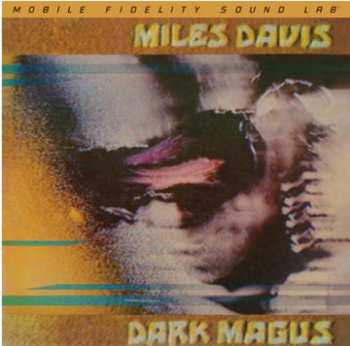 2LP Miles Davis: Dark Magus (180g) (limited Edition) (33 Rpm) 639108