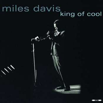 Album Miles Davis: King Of Cool