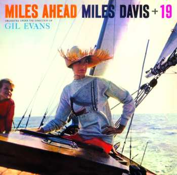 CD Miles Davis: Miles Ahead 556326