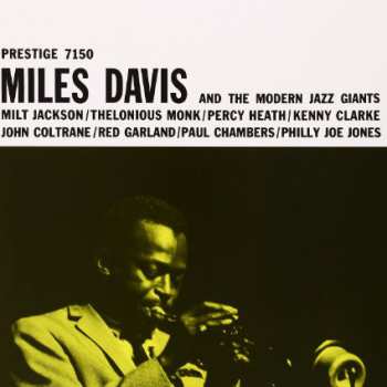 LP Miles Davis: Miles Davis And The Modern Jazz Giants 58220