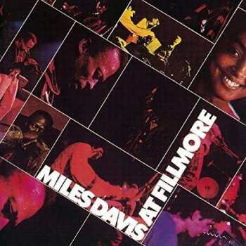 Album Miles Davis: Miles Davis At Fillmore