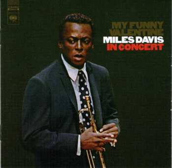 CD Miles Davis: My Funny Valentine - Miles Davis In Concert 598552