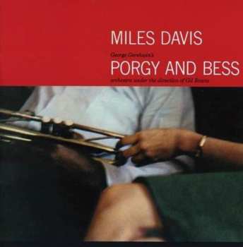 CD Miles Davis: Porgy And Bess DIGI 636540