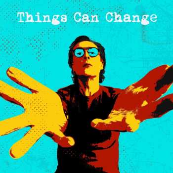 CD Miles Hunt: Things Can Change 492966