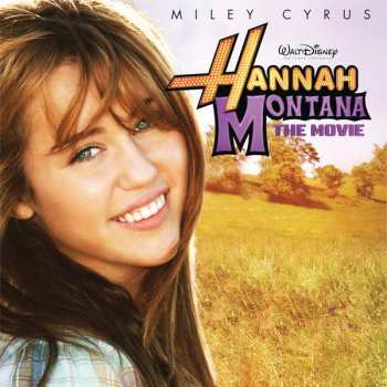 Album Miley Cyrus: Hannah Montana (The Movie)