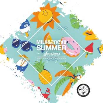 Album Milk & Sugar: Milk & Sugar Summer Sessi