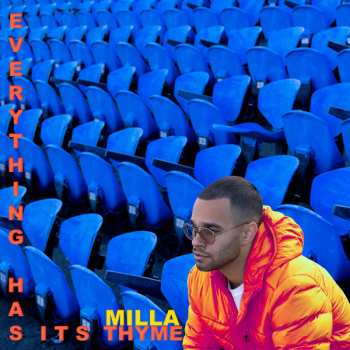 Album Milla Thyme: Everything Has Its Thyme