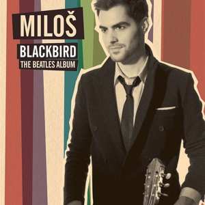 LP Miloš Karadaglić: Blackbird - The Beatles Album 353469