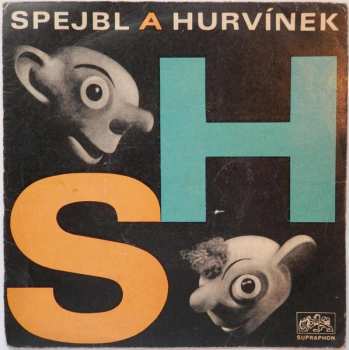 Album Spejbl & Hurvínek: Hurvínkův Bigbýt / Cirkusová Pohádka