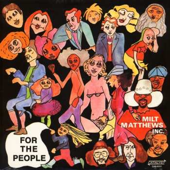 Album Milt Matthews Inc.: For The People