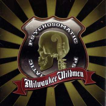 Album Milwaukee Wildmen: Psychosomatic