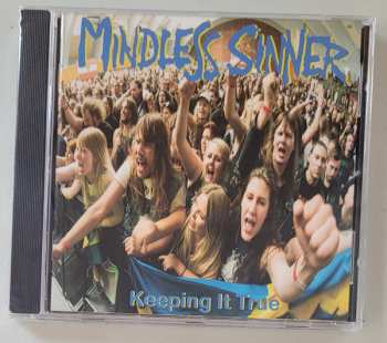 CD Mindless Sinner: Keeping It True 582091