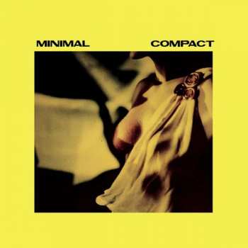 Album Minimal Compact: Minimal Compact