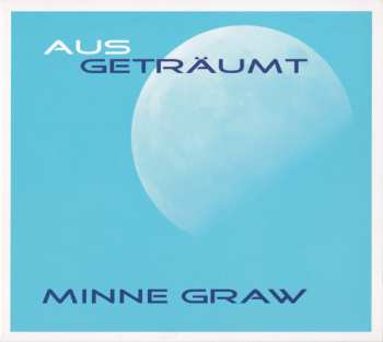 CD Minne Graw: AusGeträumt 293638