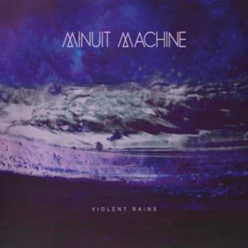 Album Minuit Machine: Violet Rains