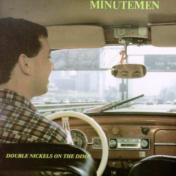 Minutemen: Double Nickels On The Dime