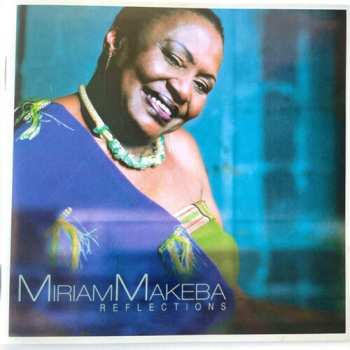 CD Miriam Makeba: Reflections 650812