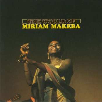 Album Miriam Makeba: The World Of Miriam Makeba