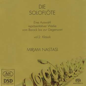 Mirjam Nastasi: Die Soloflöte – Vol 2: Klassik