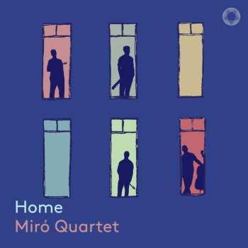 Album Miró Quartet: Miro Quartet - Home