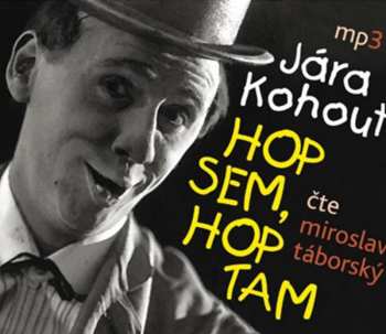 Album Miroslav Táborský: Kohout: Hop Sem, Hop Tam